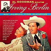 Thumbnail for the Al Goodman - Al Goodman Salutes Irving Berlin link, provided by host site