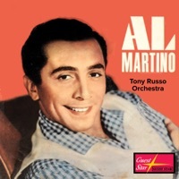Thumbnail for the Al Martino - Al Martino and the Tony Russo Orchestra link, provided by host site