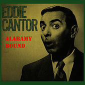 Thumbnail for the Eddie Cantor - Alabamy Bound link, provided by host site