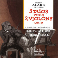 Thumbnail for the Delphin Alard - Alard : Trois duos pour 2 violons, Op. 27 link, provided by host site
