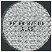 Thumbnail for the Peter Martin - Alas link, provided by host site