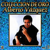 Thumbnail for the Alberto Vazquez - Alberto Vazquez Coleccion De Oro, Vol. 2 link, provided by host site