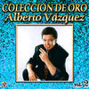 Thumbnail for the Alberto Vazquez - Alberto Vazquez Coleccion De Oro, Vol. 2 link, provided by host site