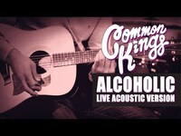 Thumbnail for the Common Kings - 👑 Alcoholic Live link, provided by host site
