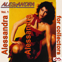 Thumbnail for the Alessandra - Alessandra for Collectors, Vol. 1 link, provided by host site