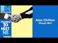 Thumbnail for the The Replacements - Alex Chilton (Rough Mix) link, provided by host site