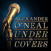 Thumbnail for the Alexander O'Neal - Alexander O'Neal - Under the Covers link, provided by host site