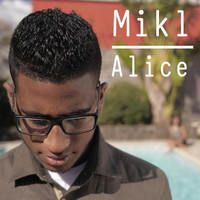 Thumbnail for the Mik L - Alice link, provided by host site