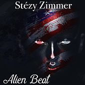 Thumbnail for the Stezy Zimmer - Alien Beat link, provided by host site