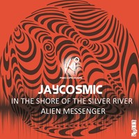Thumbnail for the Jay Cosmic - Alien Messenger link, provided by host site
