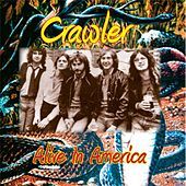 Thumbnail for the Crawler - Alive In America link, provided by host site