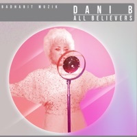 Thumbnail for the Dani B - All Believers link, provided by host site