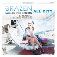 Thumbnail for the Brazen - All City (Hardboiled Radio Edit) link, provided by host site