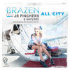 Thumbnail for the Brazen - All City (Hardboiled Radio Edit) link, provided by host site