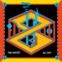 Thumbnail for the The Motet - All Day link, provided by host site