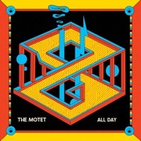 Thumbnail for the The Motet - All Day link, provided by host site