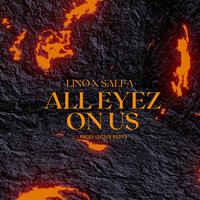 Thumbnail for the Lino - All Eyez On Us link, provided by host site