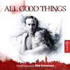 Thumbnail for the Rob Simonsen - All Good Things (Original Motion Picture Soundtrack) link, provided by host site