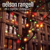 Thumbnail for the Nelson Rangell - All I Hope For Christmas link, provided by host site