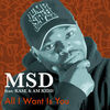 Thumbnail for the Mark MSD Frederick - All I Want Is You link, provided by host site