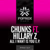 Thumbnail for the Chunks - All I Want Is You E.P link, provided by host site