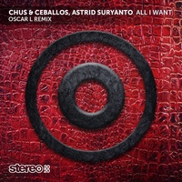 Thumbnail for the Chus - All I Want (Oscar L Remix) link, provided by host site