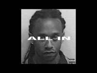 Thumbnail for the Ty Dolla $ign - ALL IN link, provided by host site