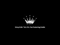 Thumbnail for the Stray Kids - 「ALL IN」 Fan link, provided by host site