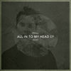 Thumbnail for the Phill - All Into My Head link, provided by host site