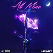 Thumbnail for the Heart - All Mine link, provided by host site