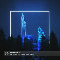 Thumbnail for the 2Scratch - All Night link, provided by host site