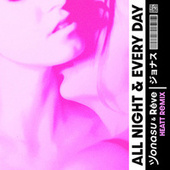Thumbnail for the Jonasu - All Night & Every Day (HEATT Remix) link, provided by host site
