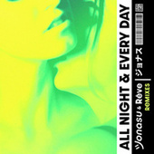 Thumbnail for the Jonasu - All Night & Every Day (Remixes) link, provided by host site