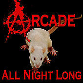 Thumbnail for the Arcade - All Night Long link, provided by host site