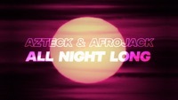 Thumbnail for the Azteck - All Night Long (Lyric Video) link, provided by host site