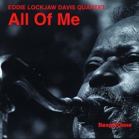 Thumbnail for the Eddie "Lockjaw" Davis - All Of Me link, provided by host site