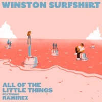 Thumbnail for the Winston Surfshirt - All Of The Little Things link, provided by host site