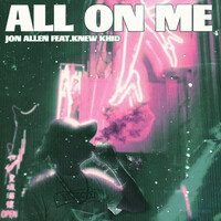 Thumbnail for the Jon Allen - All on Me link, provided by host site