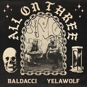 Thumbnail for the Yelawolf - All on Three link, provided by host site