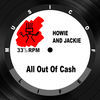 Thumbnail for the Howie - All out of Cash (Original 12") link, provided by host site