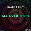Thumbnail for the Blackpoint - All Over There link, provided by host site