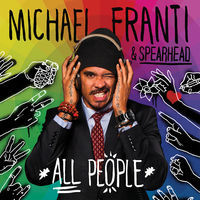 Thumbnail for the Michael Franti - All People link, provided by host site
