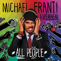 Thumbnail for the Michael Franti - All People (Commentary) link, provided by host site