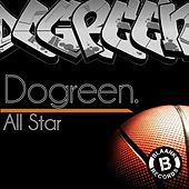 Thumbnail for the Dogreen - All Star link, provided by host site