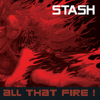 Thumbnail for the Stash - All That Fire link, provided by host site