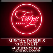 Thumbnail for the Mischa Daniels - All That Mattered link, provided by host site