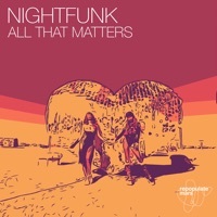 Thumbnail for the NightFunk - All That Matters link, provided by host site