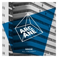 Thumbnail for the Miane - All The Night link, provided by host site