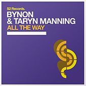 Thumbnail for the BYNON - All the Way link, provided by host site