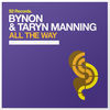 Thumbnail for the BYNON - All the Way link, provided by host site